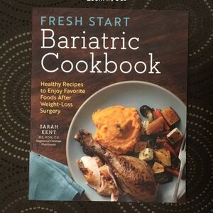 Fresh Start Bariatric Cookbook